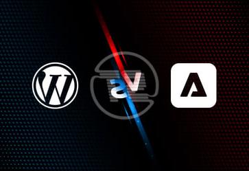 Adobe体验管理器vs wordpress